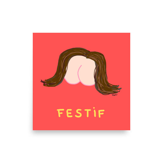 Affiche carrée rouge corail Motdules représentant une paire de fesses avec une chevelure marron bouclée, texte Festif jaune.
